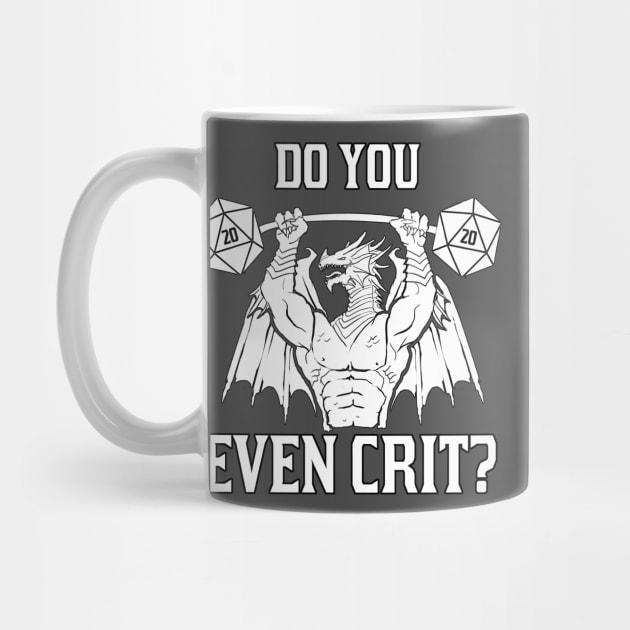 Do You Even Crit? by dsdigital